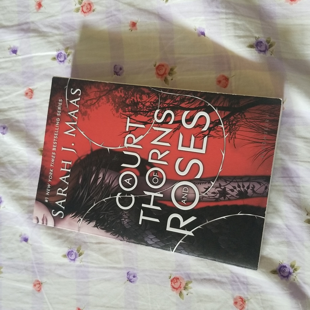A court of thorns and roses